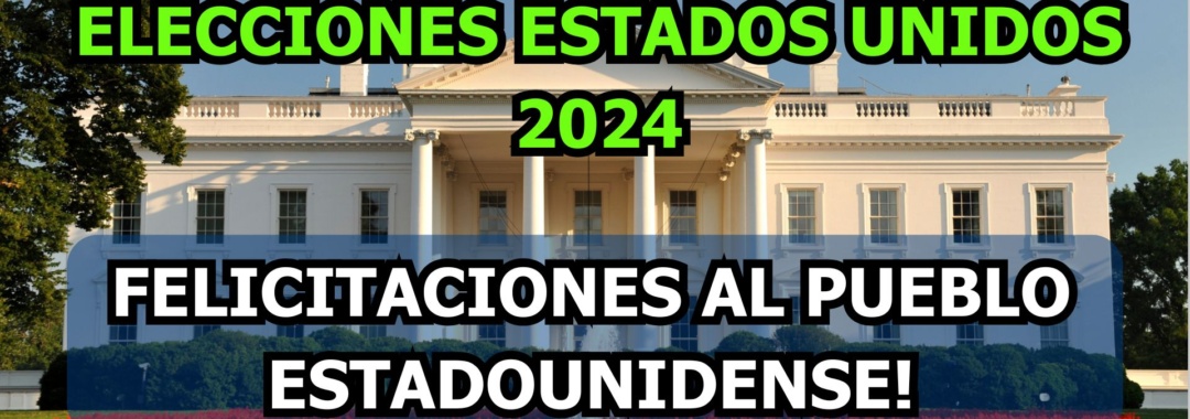 Elecciones Estados Unidos 2024